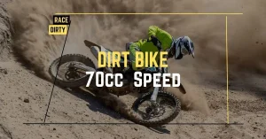 How Fast Does a 70cc Dirt Bike Go? Know the Facts